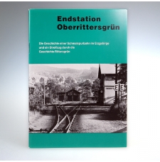 Heft Endstation Oberrittersgrün