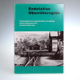 Heft Endstation Oberrittersgrün